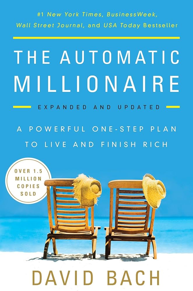 David Bach – The Automatic Millionaire, Expanded And Updated Audiobook