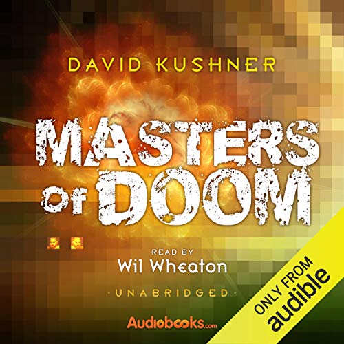 David Kushner – Masters of Doom Audiobook