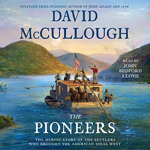 David Mccullough – The Pioneers Audiobook