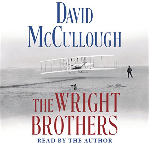 David Mccullough – The Wright Brothers Audiobook