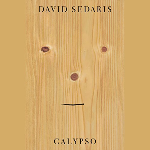 David Sedaris – Calypso Audiobook