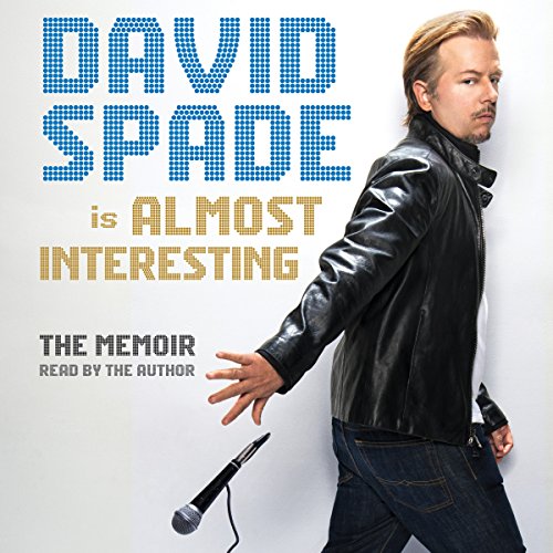 David Spade – Almost Interesting Audiobook