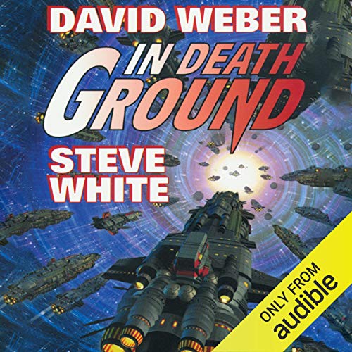 David Weber – In Death Ground Audiobook: Epic Saga Unleashed