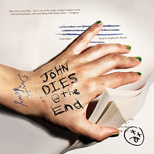 David Wong – John Dies at the End Audiobook