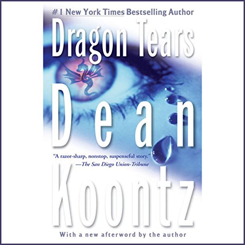 Dean Koontz – Dragon Tears Audiobook