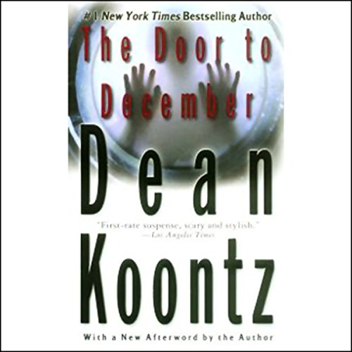 Dean Koontz – The Door to December Audiobook