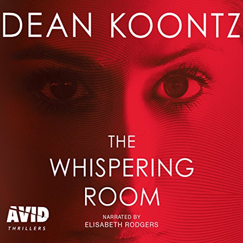 Dean Koontz – The Whispering Room Audiobook