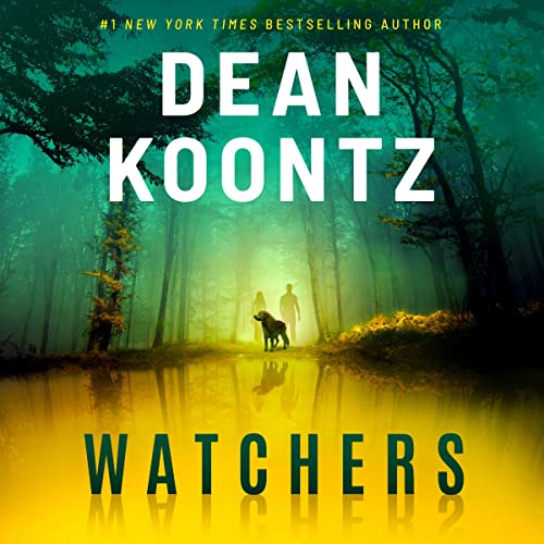 Dean Koontz – Watchers Audiobook