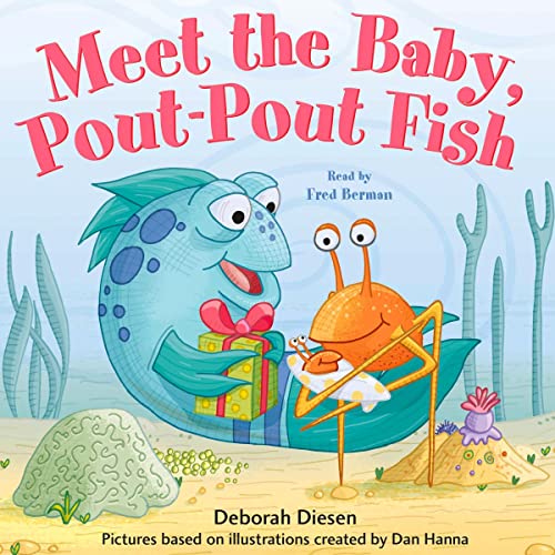 Deborah Diesen – The Pout-Pout Fish Audiobook