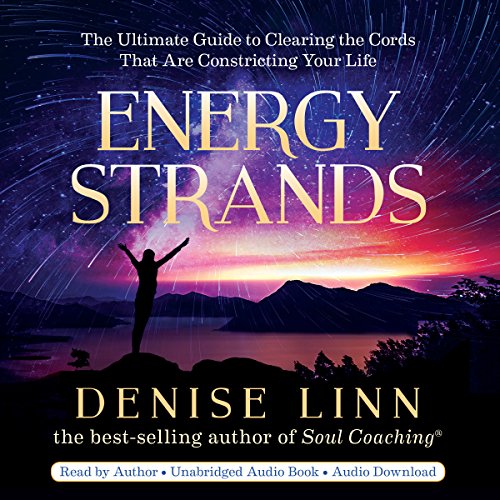 Denise Linn – Energy Strands Audiobook