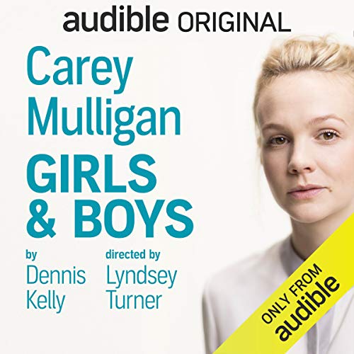 Dennis Kelly – Girls And Boys Audiobook