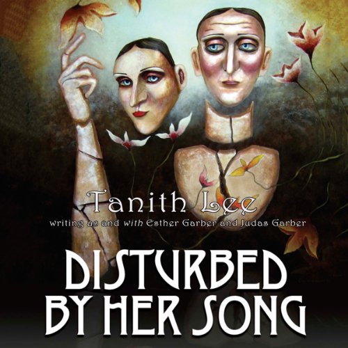 Disturbed by Her Song Audiobook – Tanith Lee