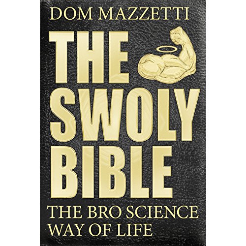 Dom Mazzetti – The Swoly Bible Audiobook