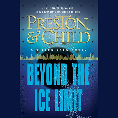 Douglas Preston – Beyond the Ice Limit Audiobook