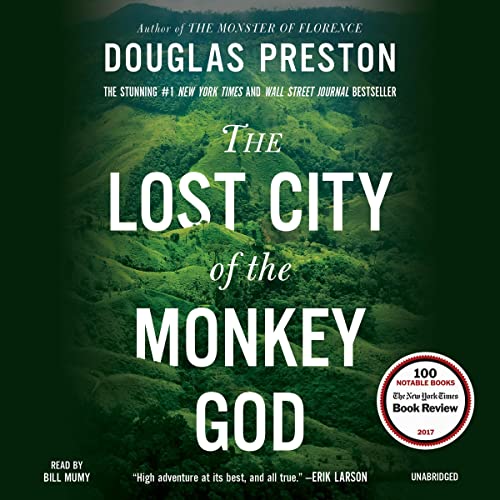 Douglas Preston – The Lost City of the Monkey God Audiobook