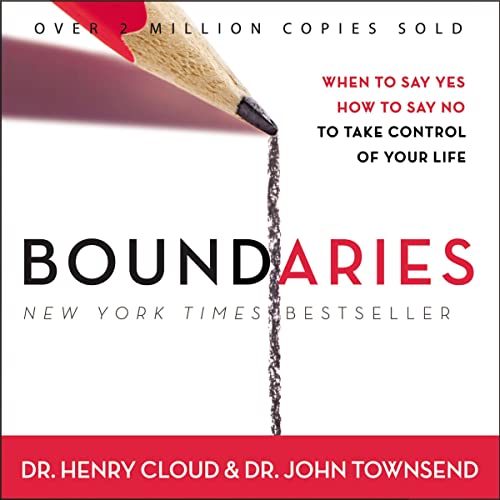 Dr. Henry Cloud, Dr. John Townsend – Boundaries Audiobook