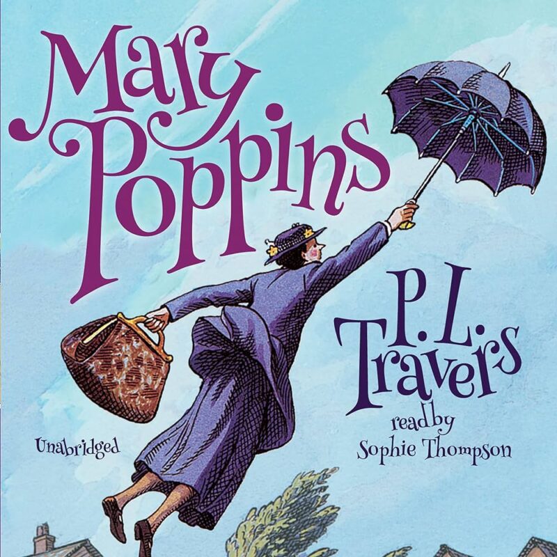 Dr. P. L. Travers - Mary Poppins Audiobook