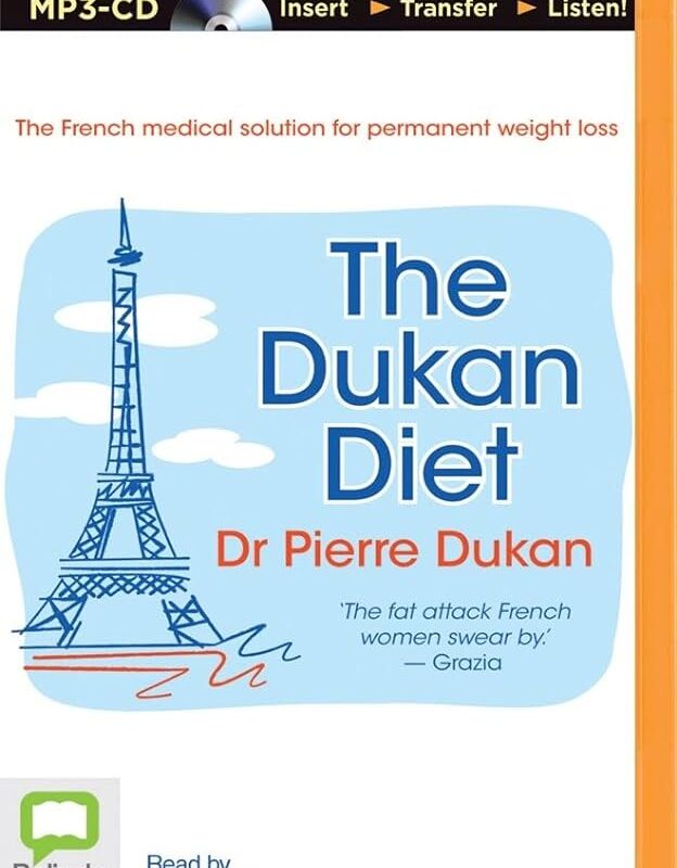 Dr. Pierre Dukan - The Dukan Diet Audiobook