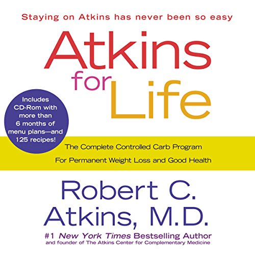 Dr. Robert C. Atkins M.D. – Atkins for Life Audiobook