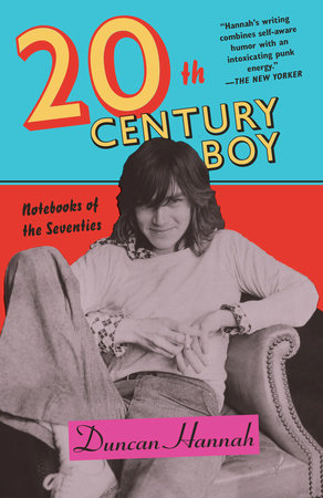 Duncan Hannah – Twentieth-Century Boy Audiobook