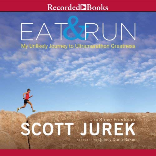 Scott Jurek - Eat And Run Audiobook  