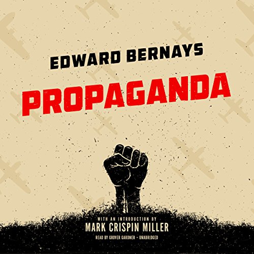 Edward Bernays – Propaganda Audiobook