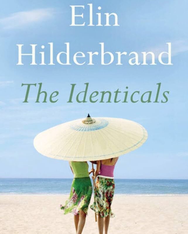 Elin Hilderbrand - The Identicals Audiobook
