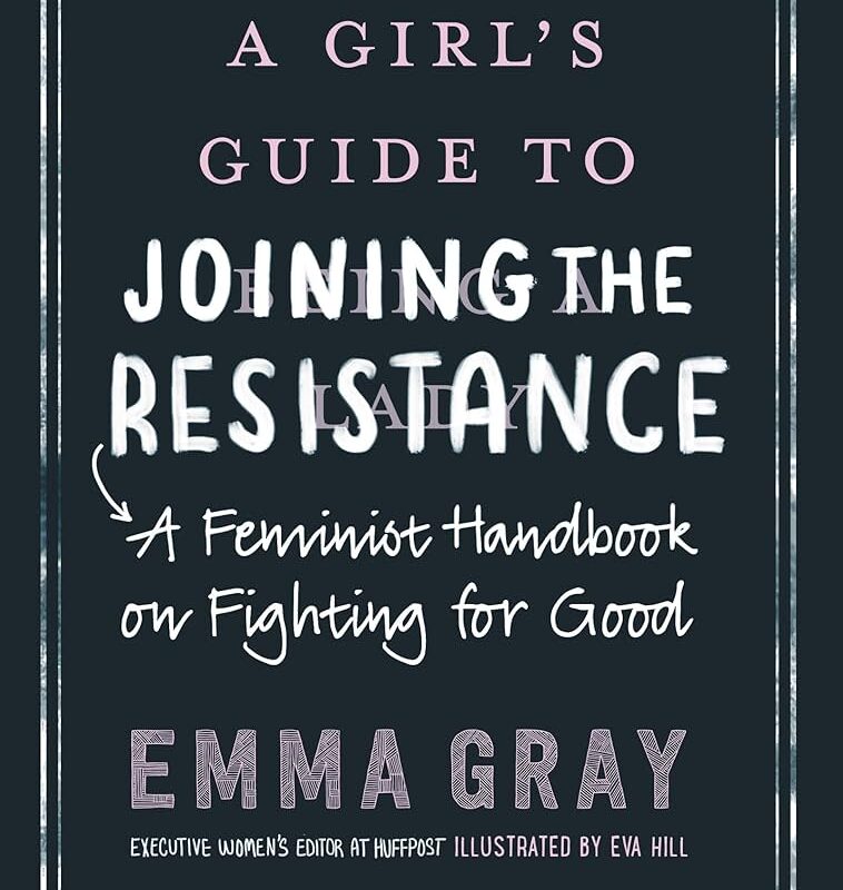 Emma Gray - A Girl'S Guide to Joining the Resistance Audiobook