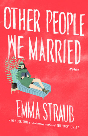 Emma Straub – Other People We Married Audiobook