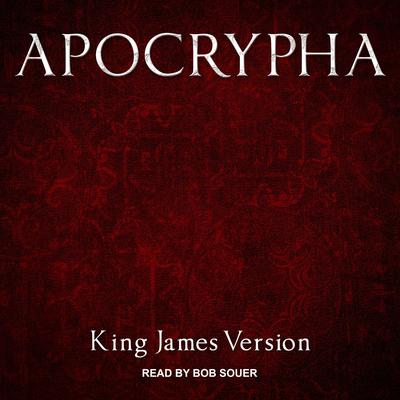 Apocrypha, King James Version Audiobook  