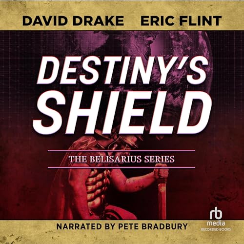 Eric Flint – Destiny’S Shield Audiobook