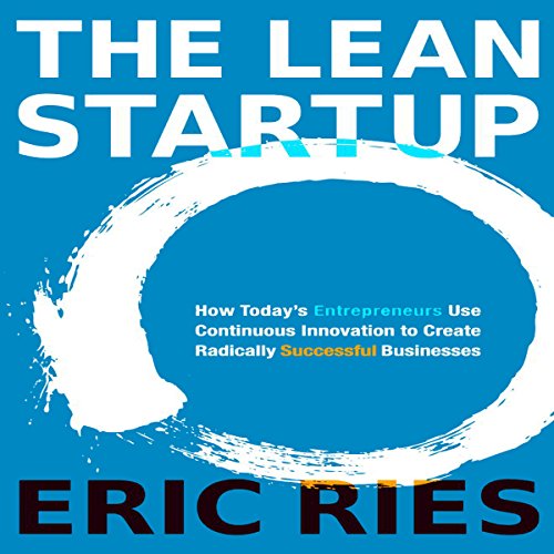 Eric Ries – The Lean Startup Audiobook