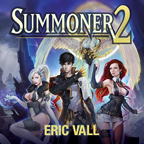 Eric Vall – Summoner 2 Audiobook