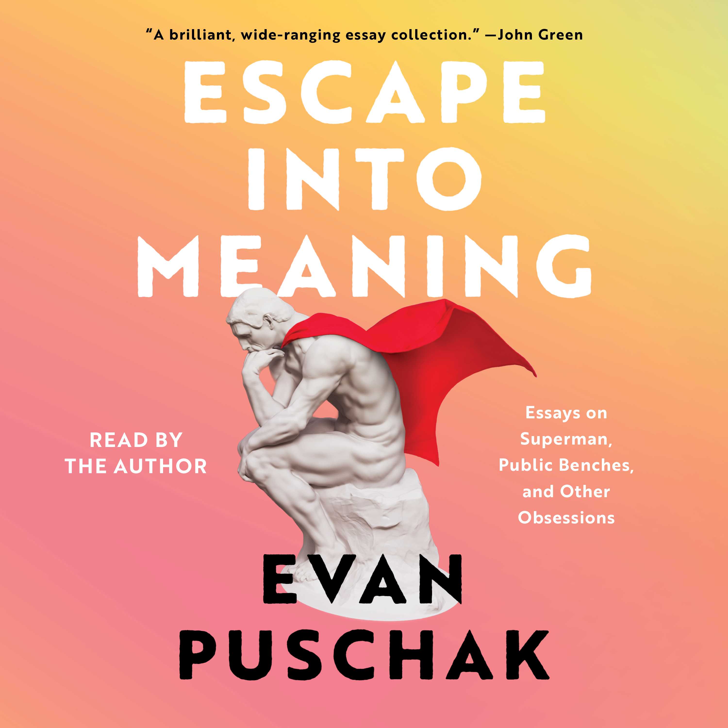 Evan Puschak - Escape into Meaning Audiobook  