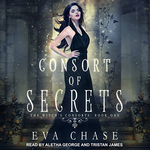 Eva Chase – Consort of Secrets: A Paranormal Reverse Harem Novel Audiobook