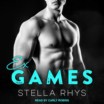 Stella Rhys - Ex Games Audiobook  