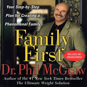 Dr. Phil Mcgraw - Family First Audiobook  