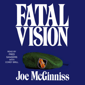 Joe Mcginniss - Fatal Vision Audiobook  