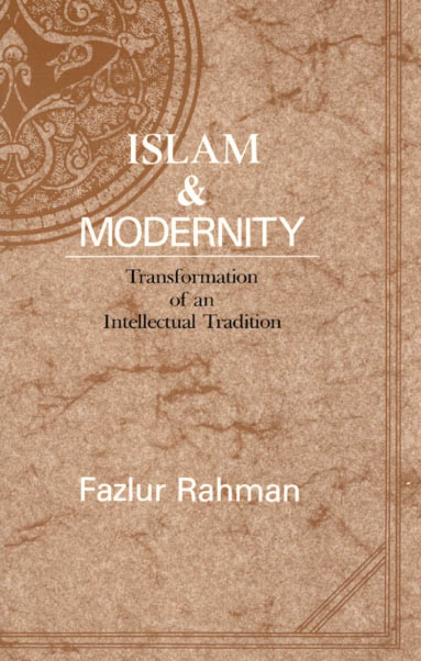 Fazlur Rahman – Islam And Modernity Audiobook