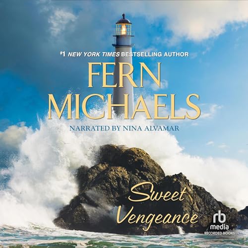 Fern Michaels – Sweet Vengeance Audiobook