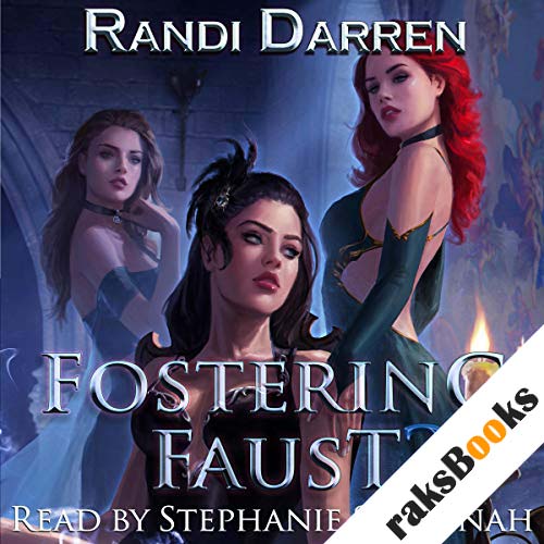 Randi Darren - Fostering Faust Audiobook  