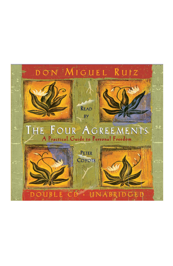 Don Miguel Ruiz - The Four Agreements Audiobook  