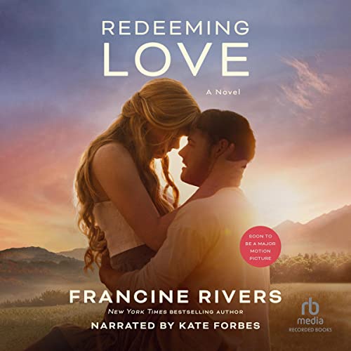 Francine Rivers – Redeeming Love Audiobook