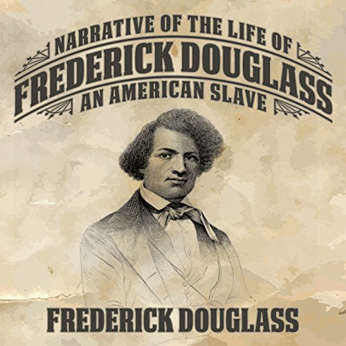 Frederick Douglass – Narrative of the Life of Frederick Douglass Audiobook