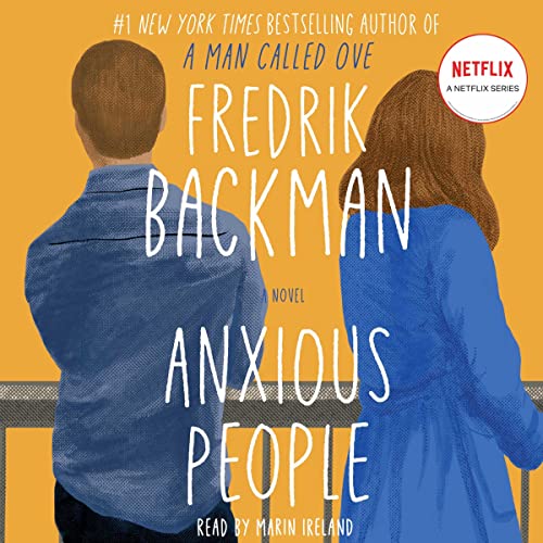 Fredrik Backman - Anxious People Audiobook