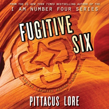 Pittacus Lore - Fugitive Six Audiobook  