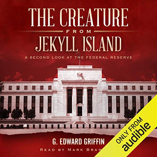 G. Edward Griffin – The Creature from Jekyll Island Audiobook