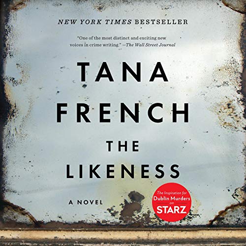 Tana French - The Likeness Audiobook  