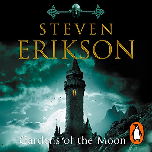 Gardens of the Moon Audiobook by Steven Erikson