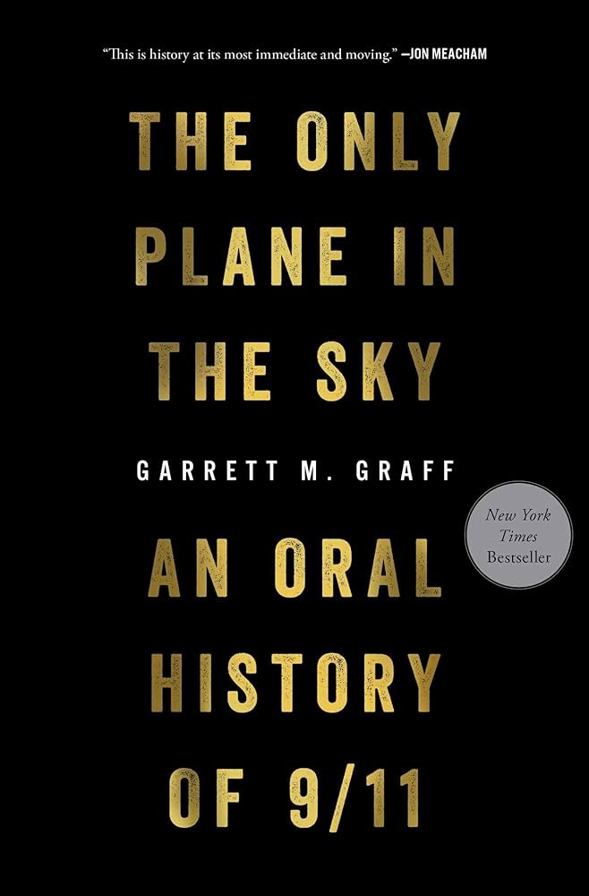 Garrett M. Graff – The Only Plane in the Sky Audiobook